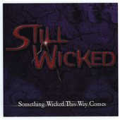 Something Wicked This Way Comes