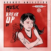 Music To Break Up By
