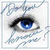 Do you know me?