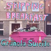 Skipping Breakfast - EP