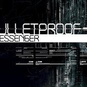 BulletProof Messenger