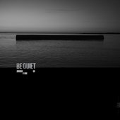 Be Quiet