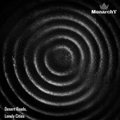 Desert Roads, Lonely Cities