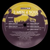 2 Men 4 Soul - Spread Your Love (June 14, 1996)