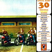 Angel Baby - 30 Original Golden Oldies - Front Cover.jpg