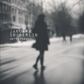 January in Berlin