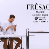 Frésage - die neue Single
