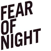 Fear of Night