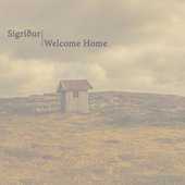 Welcome Home - Single