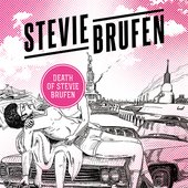Death of Stevie Brufen