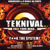 Teknival Vol. 2 (Free Your Mind… F××K The System!)