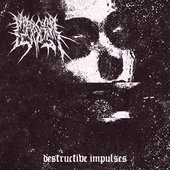 Destructive Impulses
