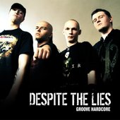 Despite The Lies