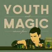 Youth and Magic