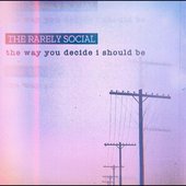 the way you decide i should be