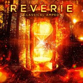 Reverie: Classical Amped