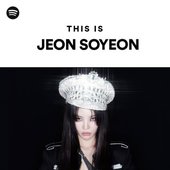 This is JEON SOYEON spotify playlist: