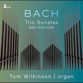 Bach: Trio Sonatas for Organ, BWVV 525-530