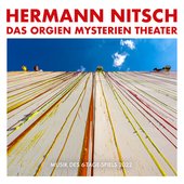 Das Orgien Mysterientheater - Musik Des 6-Tage-Spiels 2022