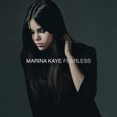 Marina Kaye - Fearless