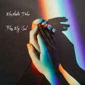 Mirebelle Defoe - Bless My Soul