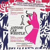 Anyone Can Whistle (First Complete Recording) [with Arthur Laurents]