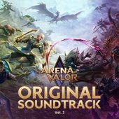 Arena of Valor (Original Soundtrack), Vol. 2
