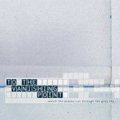 ...Watch the planes cut through the grey sky...