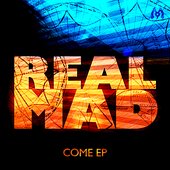 Come