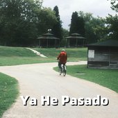 Ya He Pasado - Single