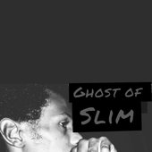 Ghost of Slim Single Cover