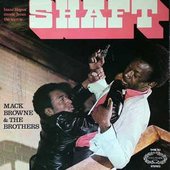 mack_browne_and_the_brothers-Isaac_Hayes_Music_from_the_movie_shaft.jpg