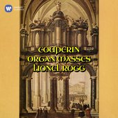 Couperin: Messe pour les Paroisses et Messe pour les Couvents