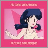 ＦＵＴＵＲＥ ＧＩＲＬＦＲＩＥＮＤ 音楽