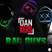 Dan Kers - Bad Guys 