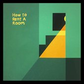 How to Rent a Room