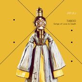 Taboo - Songs of Love & Death