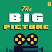 The Big Picture podcast