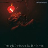 Through Obstacles to the Dream