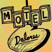 The Motel Dolores