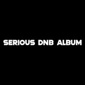 Serious DNB Album