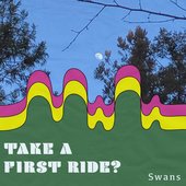 Take a First Ride? - Single
