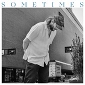 Sometimes