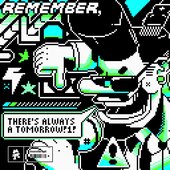 Remember, There's Always a Tomorrow