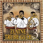 Zlatne trube Guče 3 (2005)