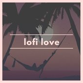 Lofi Love