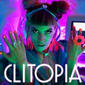 Clitopia [Explicit]