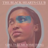 Girl Tell Me Something - Single