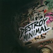 Destroy Minimal