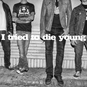 I Tried To Die Young - Single